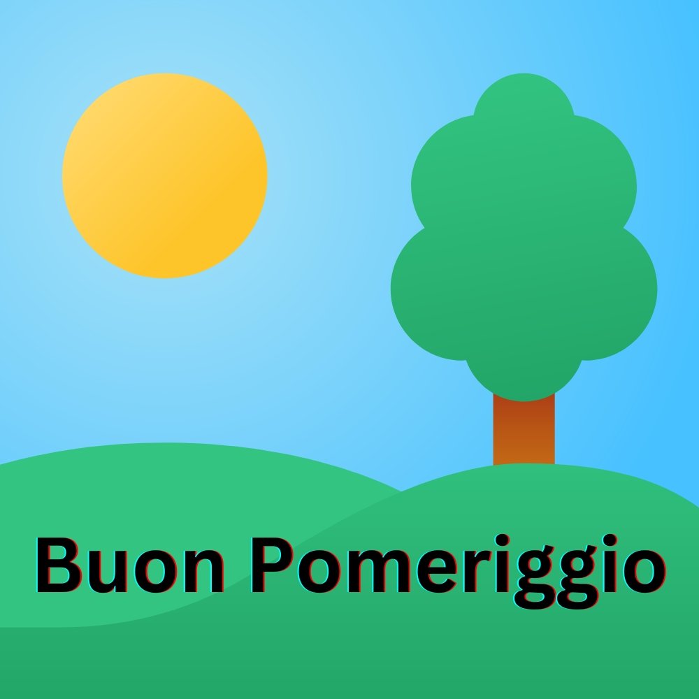 Buon Pomeriggio Immagini